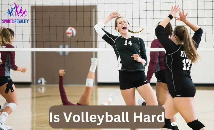 Is Volleyball Hard