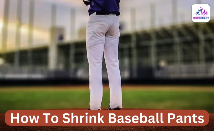 How To Shrink Baseball Pants
