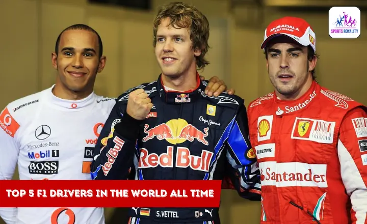 Top 5 F1 Drivers in the World All time